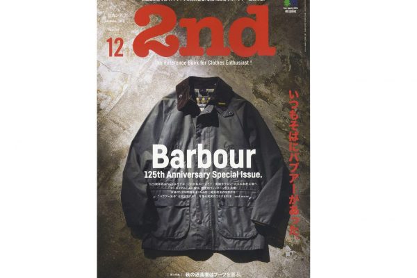 125周年を迎えた「バブアー」特集! 2nd(セカンド)2019年12月号 Vol.153本日発売!