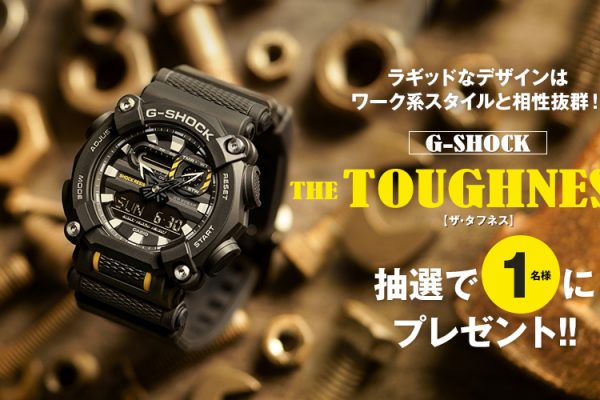 G-SHOCK THE TOUGHNESS プレゼント