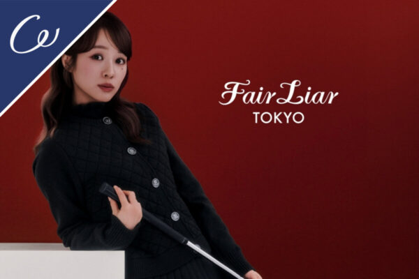 韓国好き女子ゴルファー必見「FairLiar」POP UP開催！ブランド初の日本製ラインも登場